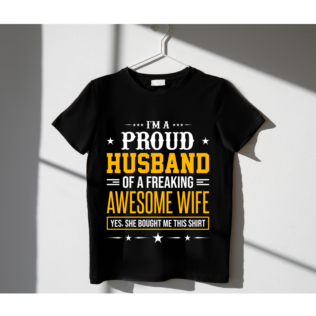 I'M A PROUD HUSBAND