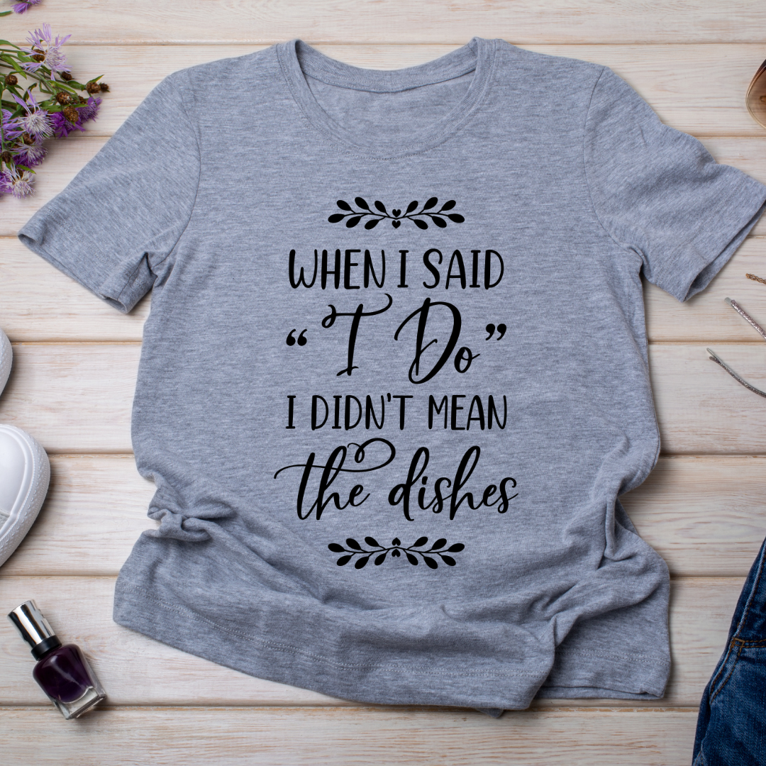 WHEN I SAID I DO