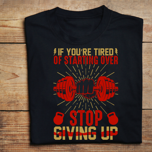 STOP GIVING UP